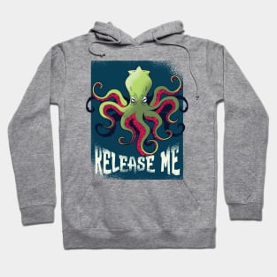 Kraken Release Me Graphic Tee Hoodie